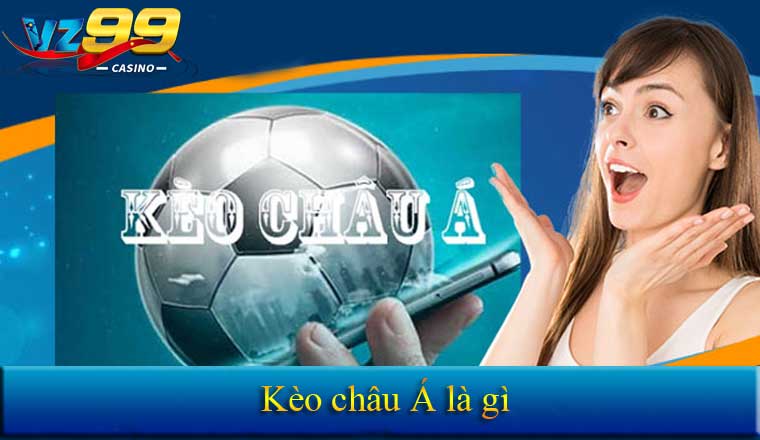 Kèo châu Á